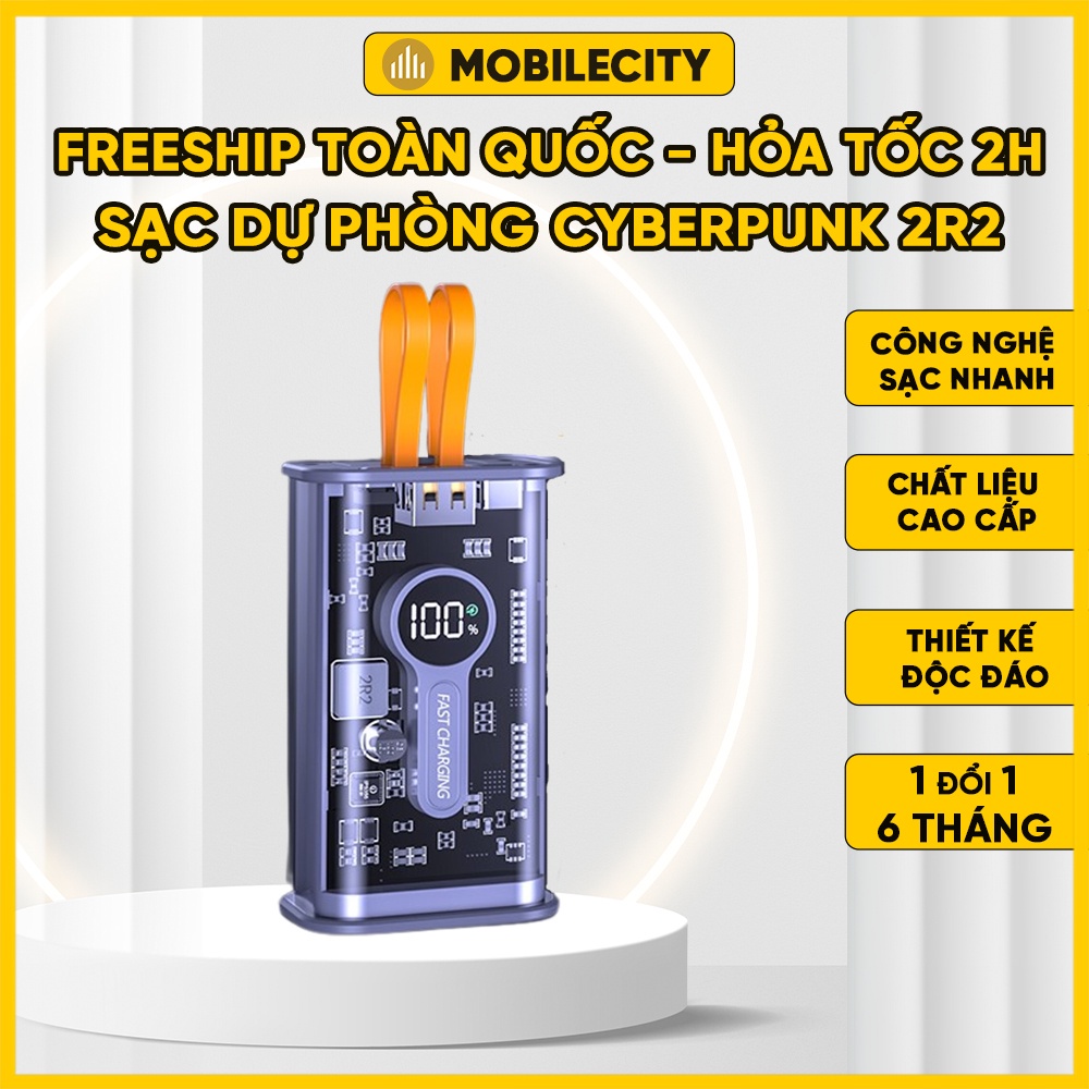 Sạc Dự Phòng Cyberpunk 2R2 Trong Suốt/ Dung Lượng Lớn/ Chất Liệu Cao Cấp - MobileCity
