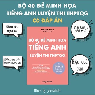 Sổ Tay 40 Đề Tiếng Anh - Journalholic