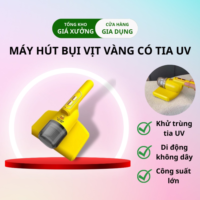 Máy hút bụi con vịt vàng có UV diệt khuẩn chăn ga gối đệm, sofa cầm tay tiện lợi, di động không dây
