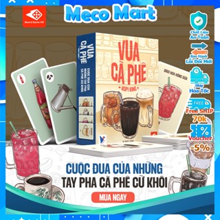 Trò Chơi Board Game VUA CÀ PHÊ - Cuộc đua của những tay pha cà phê cừ khôi PartyGame Cực Vui Tết Này, MecoMart