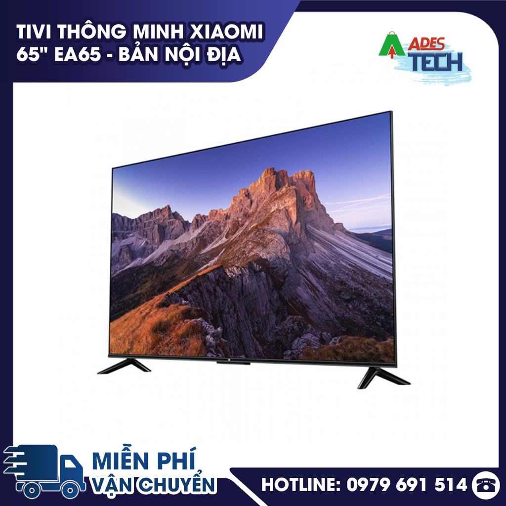 [HÀNG CHÍNH HÃNG] ✔️ Smart Tivi Xiaomi EA65 65 inch ✔️ 2022 Series – Bản Nội Địa ✔️ BẢO HÀNH 18 THÁNG | BigBuy360 - bigbuy360.vn