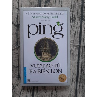 Sách Ping - Vượt Ao Tù Ra Biển Lớn