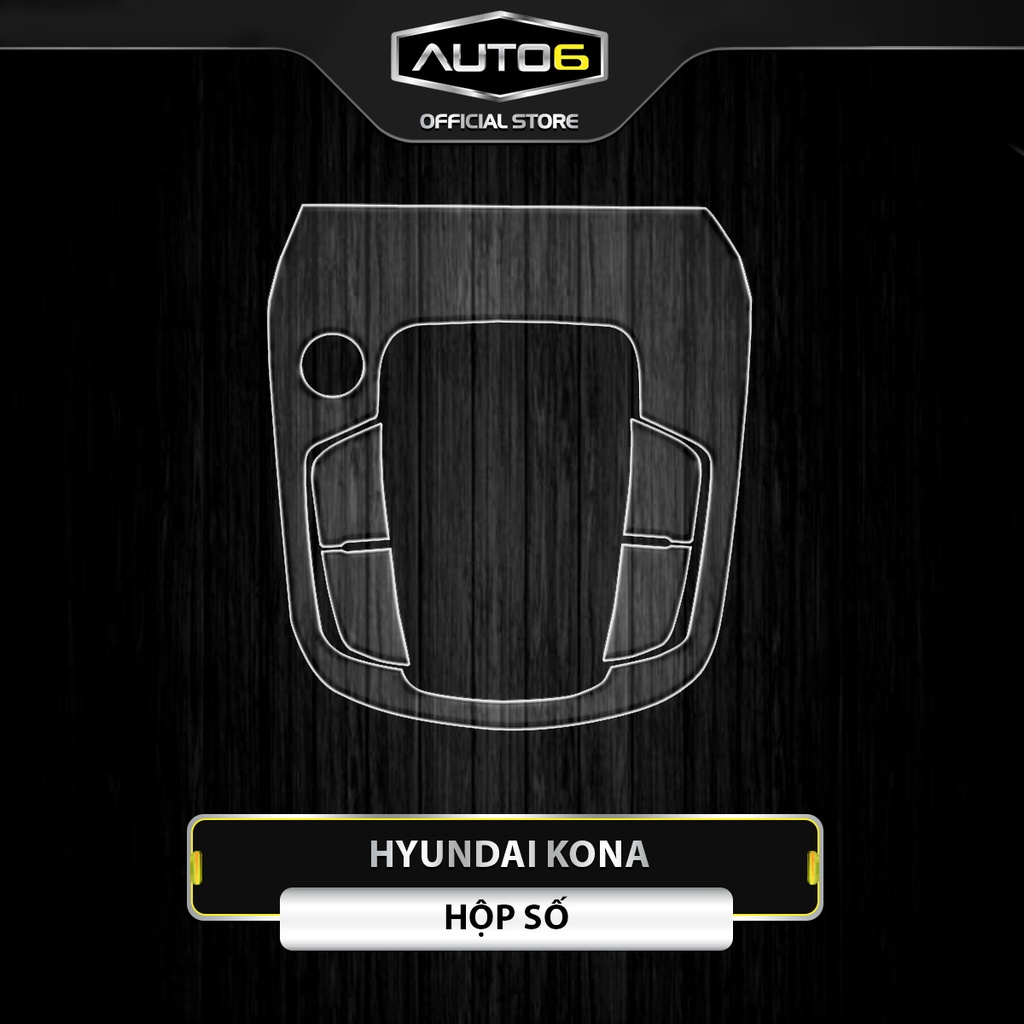 HYUNDAI KONA - Phim PPF dán màn công tơ mét - AUTO6 &lt;Made in Việt Nam&gt; chống xước, che phủ các vết xước cũ hiệu quả.....