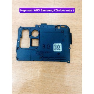 Nẹp main A03 Samsung,thay thế