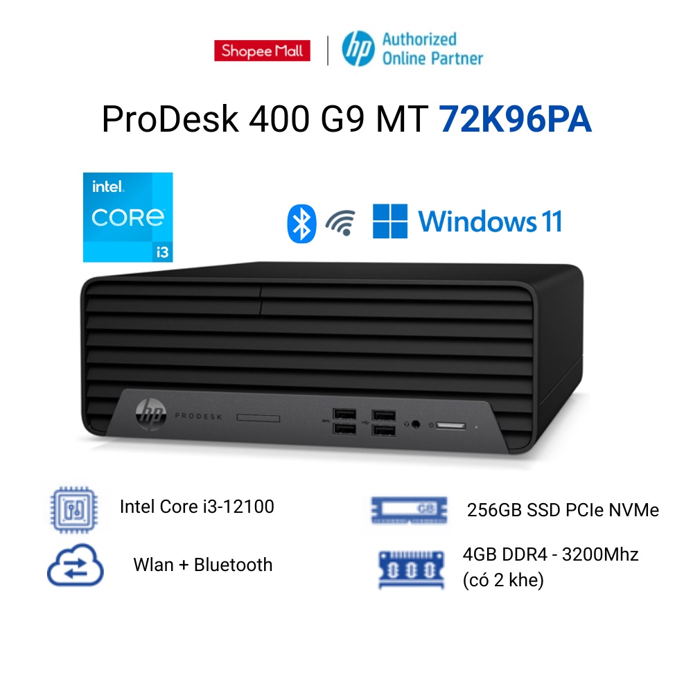 HP Prodesk 400 G9 MT (72K96PA) ( i3-12100 | 4GD4 | 256GSSD | Win11)