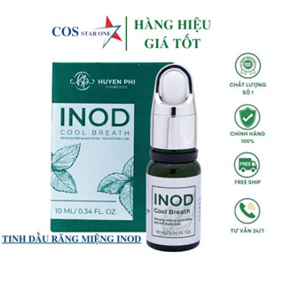 Tinh Dầu Hôi Miệng Inod Huyền Phi hết sạch hôi miệng, ngừa sâu răng, viêm lợi ê buốt răng hiệu quả