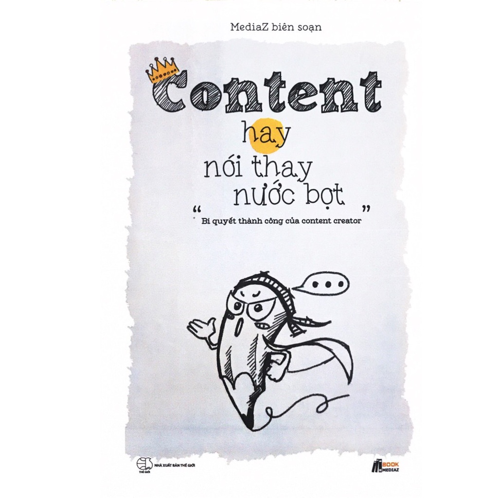 Sách - Content hay nói thay "nước bọt"