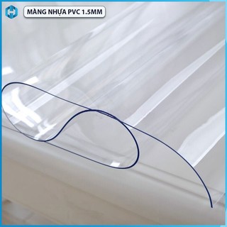 Tấm nhựa Pvc trắng trong dẻo dày 1.5mm, sử dụng làm rèm, tấm trải bàn, giường, spa, làm mô hình, dài trên 1m, khổ 1m2