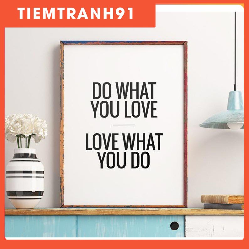 Tranh treo tường | - Typography-Do What You Love Love 152 , tranh canvas giá rẻ