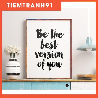 Tranh treo tường | - Typography-Be The Best Version Of You 195 , tranh canvas giá rẻ