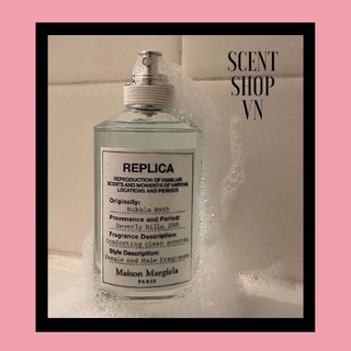 𝚂𝚌𝚎𝚗𝚝 𝚂𝚑𝚘𝚙 - Nước hoa Maison Margiela Replica Bubble Bath 5ml/10ml/20ml