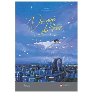 Sách dù ngủ dù thức - tiểu thuyết