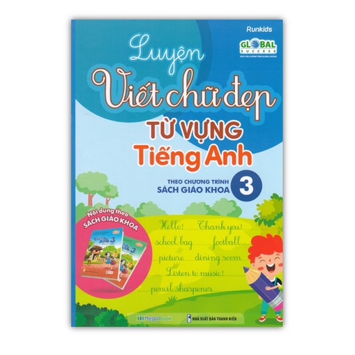 Sách - Luyện viết chữ đẹp từ vựng tiếng Anh - theo chương trình Sách giáo khoa Lớp 3 (MG)