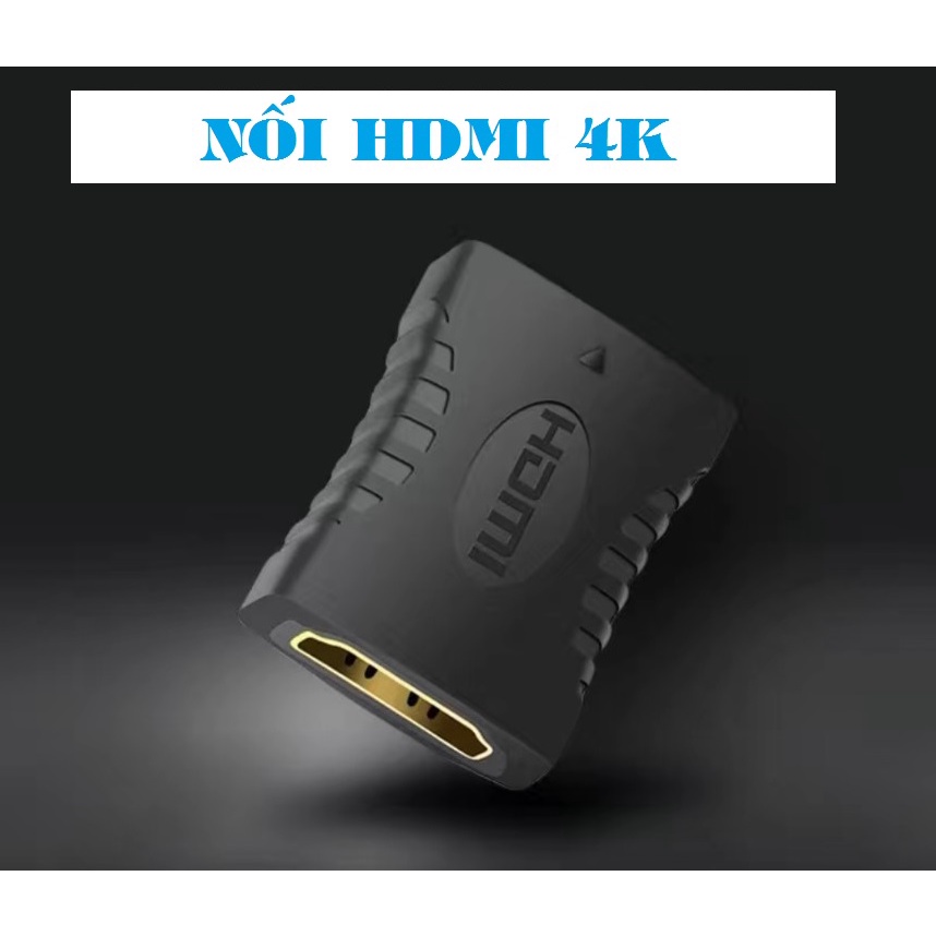 Nối HDMI chất lượng cao