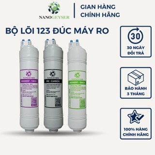 Bộ lõi lọc nước 123 lõi đúc nano geyser dùng cho tất cả các máy ro, lõi lọc sediment 5mcr, pre carbon, sediment 1mcr