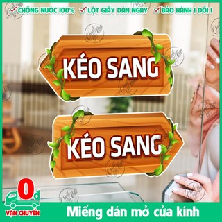 Bộ miếng dán cửa kính kéo mở trượt sang kéo ngang HÌNH GỖ đóng mở decal nhựa stiker mũi tên