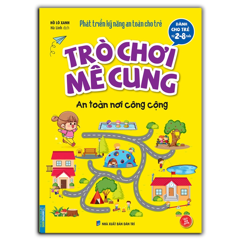 Sách- Trò chơi mê cung cho bé 2-8 tuổi - An toàn nơi công cộng