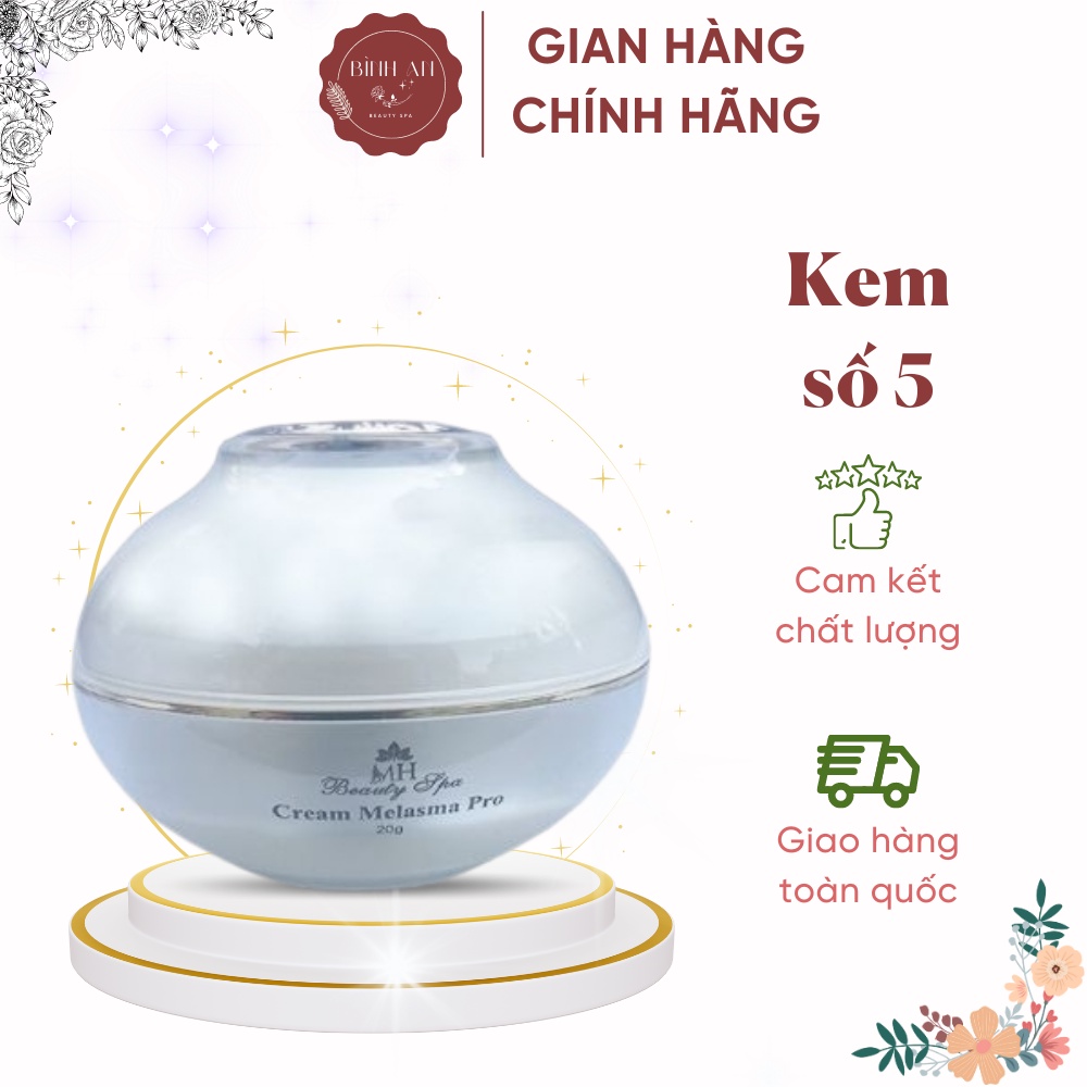 Kem số 5 MH Beauty Spa  Kem bong da, phân giải sắc tố nám, trắng da căng bóng đều màu