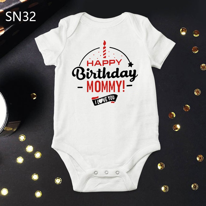 Bộ Áo Liền Quần Tay Ngắn In Chữ Happy Birthday Daddy Mommy Grandma Grandpa 1021 Thời Trang Mùa Hè Cho Bé Sơ Sinh