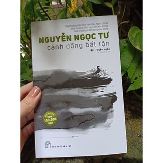 Sách - Cánh Đồng Bất Tận - Nguyễn Ngọc Tư - Tái Bản 2025