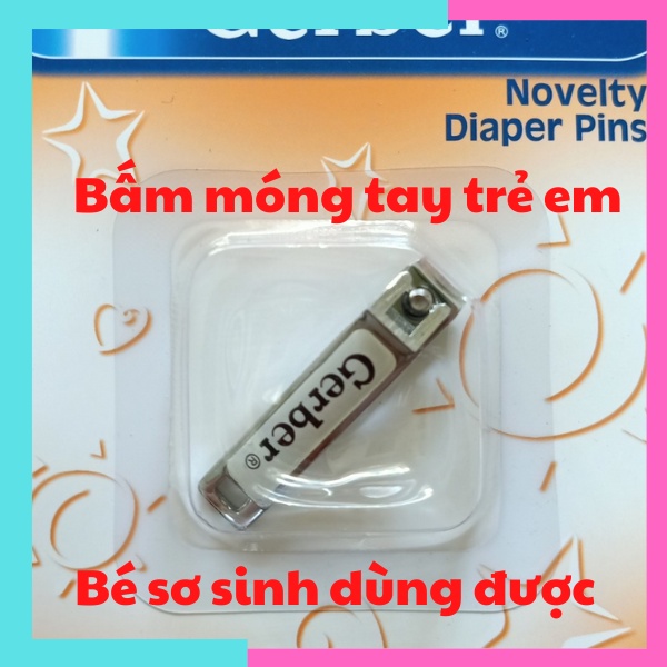 Bấm móng tay cho bé bấm mong tay cho trẻ em Gerber Mỹ bấm móng tay bé sơ sinh dùng được