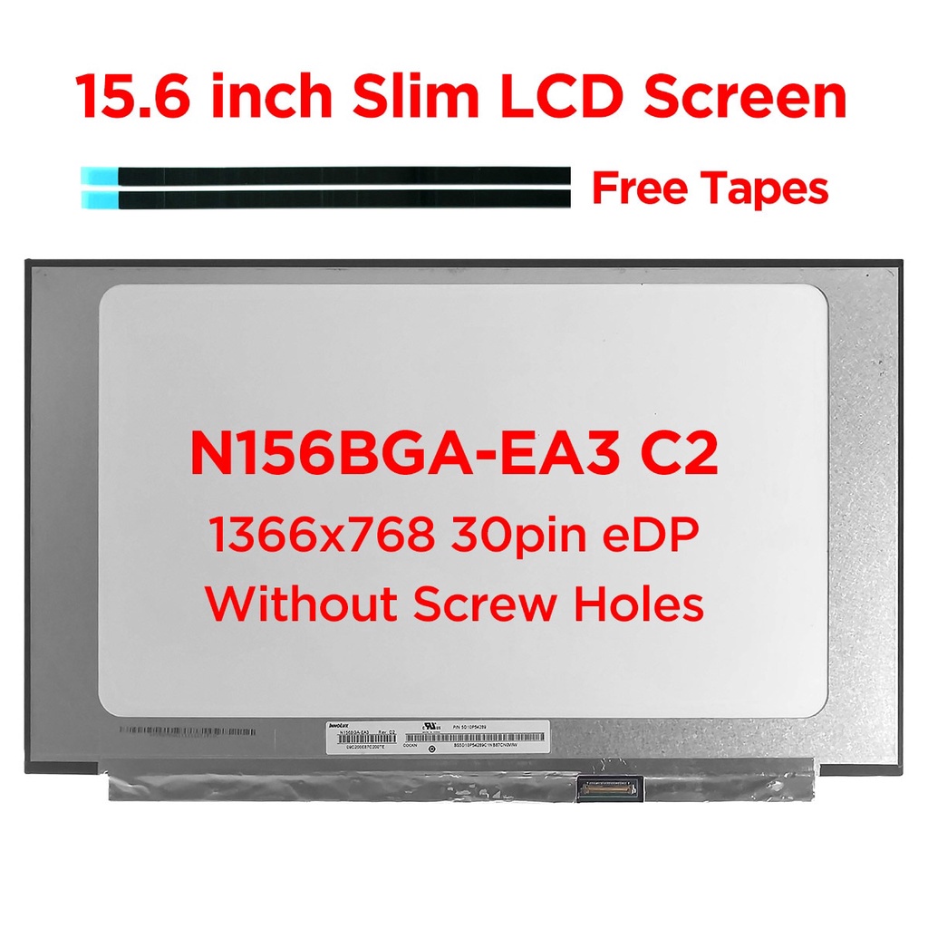 Màn hình LCD máy tính xách tay mỏng 15,6 "N156BGA-EA3 Rev.C2 NT156WHM-N44 V8.0 B156XTN08.1 B156XTN08