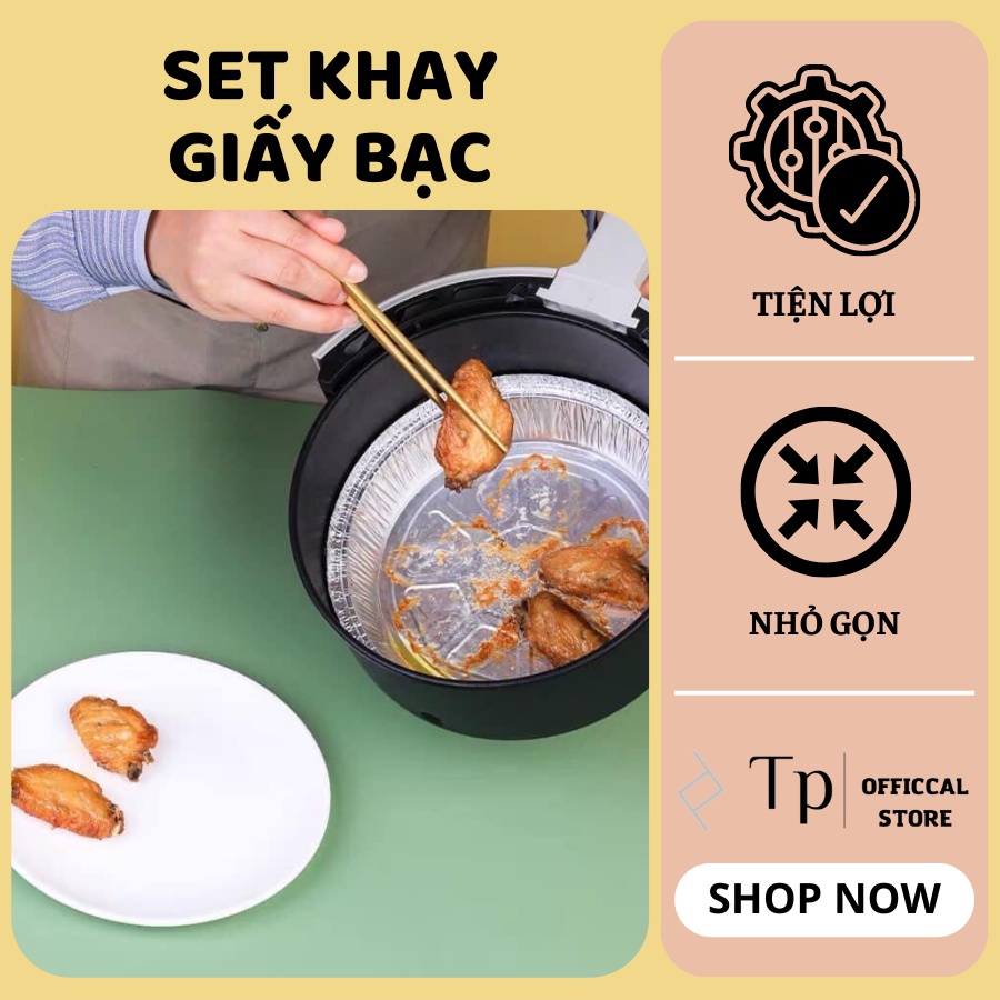 SET 10 KHAY GIẤY BẠC LÓT NỒI CHIÊN KHÔNG DẦU