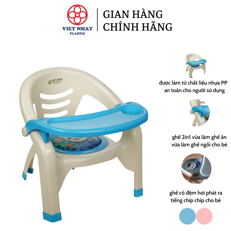 Ghế ăn dặm có đệm êm mông có còi chíp tạo vui nhộn, ghế bô cho bé Việt Nhật 1828 -Việt Nhật Plastic HN