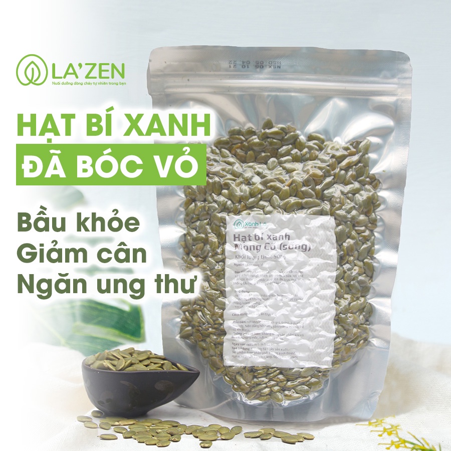 Nhân hạt bí xanh sống tách vỏ La'zen nhập khẩu Mông Cổ hàng tuyển chọn cao cấp