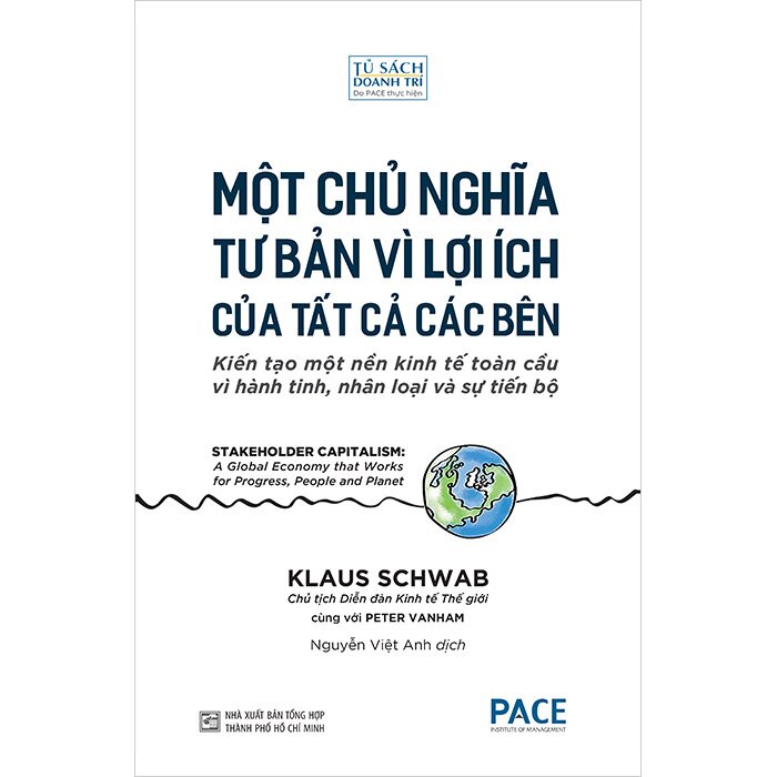 Sách Một Chủ Nghĩa Tư Bản Vì Lợi Ích Của Tất Cả Các Bên - Stakeholder Capitalism