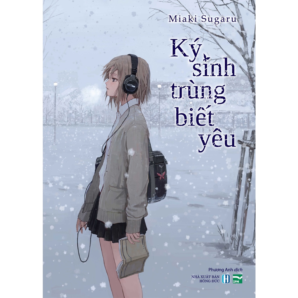 Sách Ký Sinh Trùng Biết Yêu  - Tặng Kèm Bookmark Hình Nhân Vật