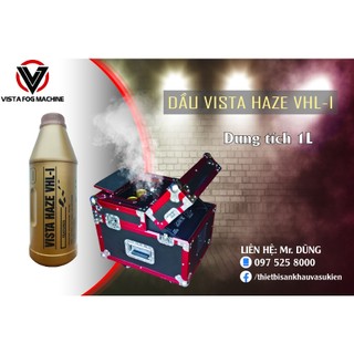 DẦU VISTA HAZE VHL-I