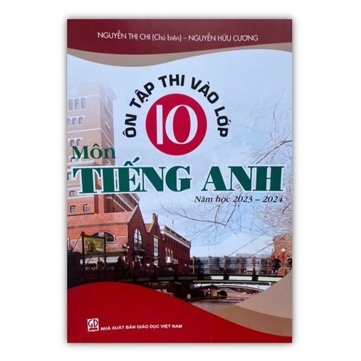 Sách - Ôn tập thi vào lớp 10 năm học 2023 - 2024
