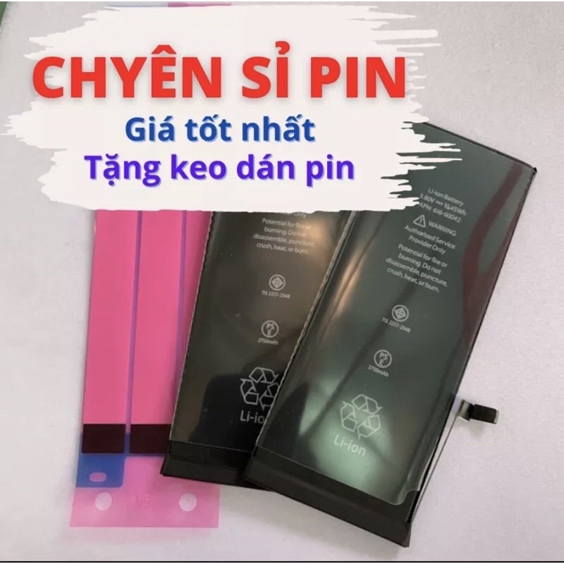 Pin Eu Cho Ip 5/ 5s/ 5c/ 5se/ 6/ 6p/ 6s/ 6sp/ 7/ 7p/ 8/ 8p Mới 100% Tặng Kèm Siu Dán