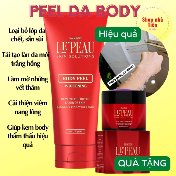 Peel Body Tái Tạo Da Toàn Thân, peel nách, thay da sinh học, ủ trắng, tẩy tế bào chết 150g