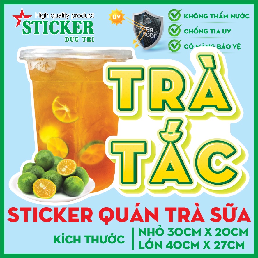 🔥 MIẾNG DÁN DECAL TRÀ TẮC 🔥 FREESHIP XTRA+ DÁN TƯỜNG, XE, CỬA KÍNH... TRANG TRÍ QUÁN