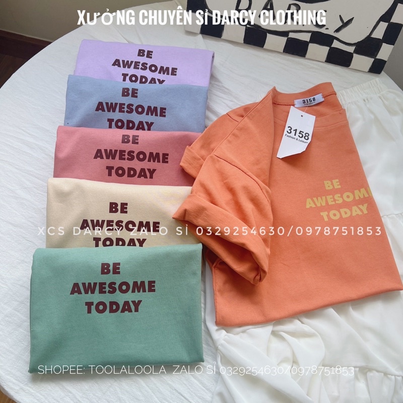 áo thun 3158  FREEHIP  áo phông BE AWESOME TODAY cotton khô unisex nam nữ