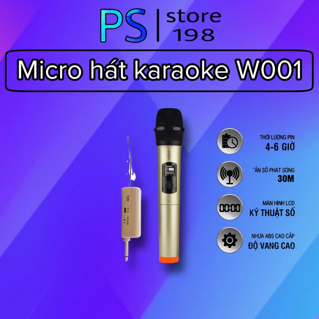 Bộ micro Không dây Karaoke W001 plus+ cao cấp, hút âm, chống hú (1 Tay Mic) - Chuyên dùng cho amply, loa kéo, loa blueto