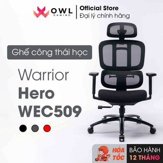  Ghế công thái học Warrior Hero series - WEC509  Hàng chính hãng  - Thiết kế Ergonomic bảo vệ cột sống 