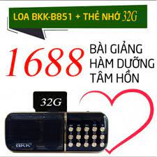 Loa Pháp Thoại 1688 Bài Hàm Dưỡng Tâm Hồn - Phiên Bản BKK B851