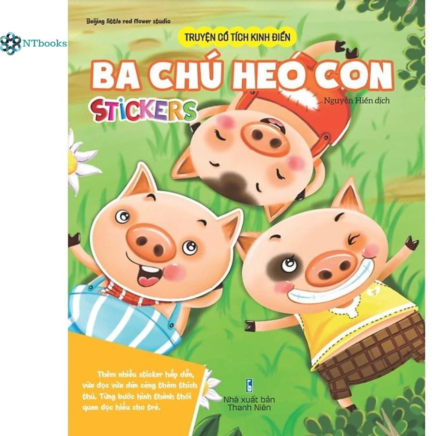 Sách Truyện cổ tích kinh điển - Ba chú heo con - Stickers