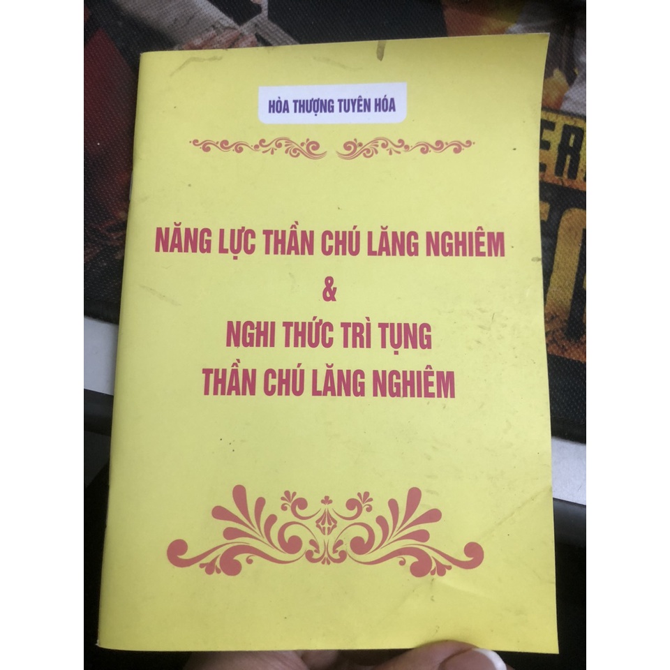 Sách - Năng Lực Thần Chú Lăng Nghiêm & Nghi Thức Trì Tụng Thần Chú Lăng Nghiêm