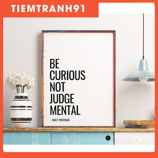 Tranh in cao cấp | Typograpy-Be Curious Not Judgemental Printable Art 09 , tranh canvas giá rẻ