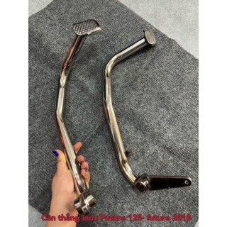 Đạp thắng ( chân phanh ) Future 125 future led inox 304 - phụ tùng xe máy