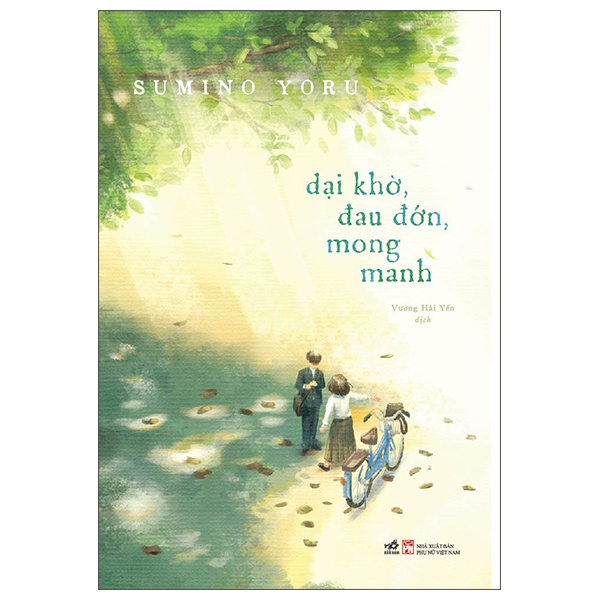 Sách Dại Khờ, Đau Đớn, Mong Manh