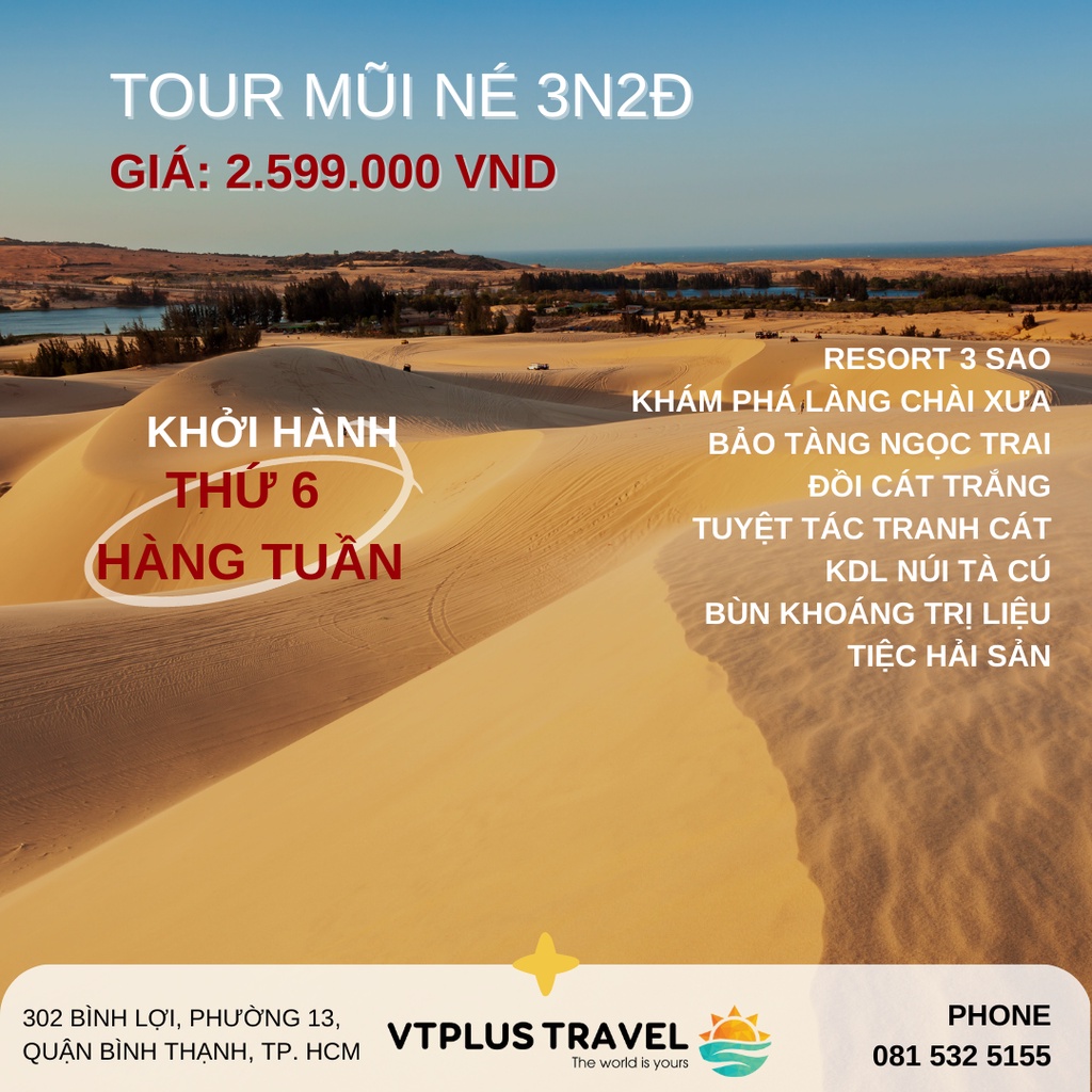 Mũi Né 3N2Đ - KHỞI HÀNH THỨ 6 HÀNG TUẦN