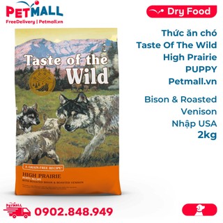 Thức ăn chó Taste Of The Wild High Prairie PUPPY 2kg - Bison & Roasted Venison, Bò Rừng Nướng & Nai Nướng, Petmall