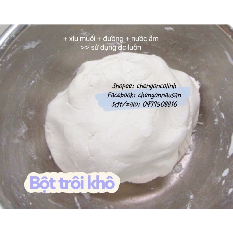 BỘT LÀM TRÔI NƯỚC, TRÔI TÀU, TRÔI NGŨ SẮC