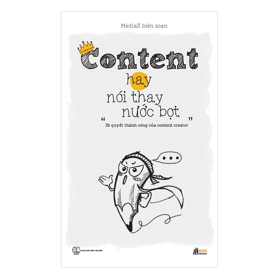 Sách - Content Hay Nói Thay Nước Bọt  MediaZ