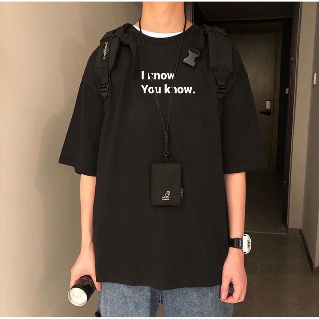 Áo thun tay lỡ i know you know unisex nam nữ form rộng vải dày mịn 2023T3602